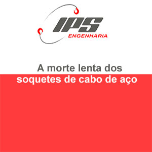 A morte lenta dos soquetes de cabo de aço