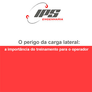 O perigo da carga lateral: a importância do treinamento para o operador
