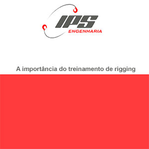 A importância do treinamento de rigging