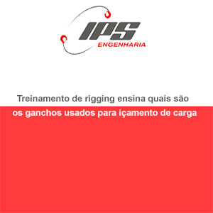 Treinamento de rigging ensina quais são os ganchos usados para içamento de carga